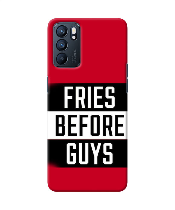 Fries before guys quote Oppo Reno6 5G Back Cover