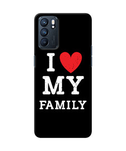 I love my family Oppo Reno6 5G Back Cover