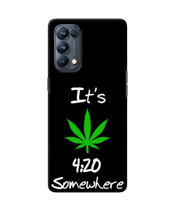 Weed Quote Oppo Reno5 Pro 5G Real 4D Back Cover