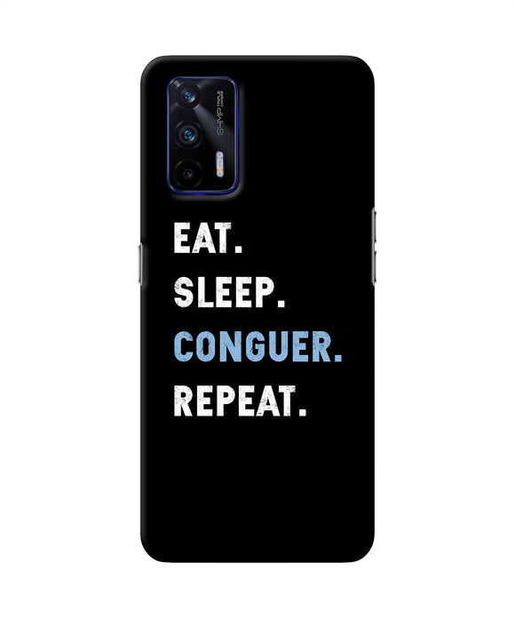 Eat sleep quote Realme GT 5G Back Cover