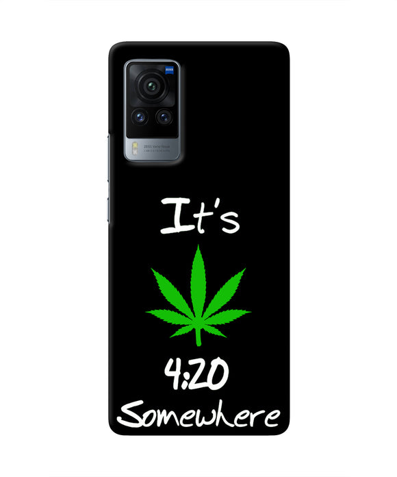 Weed Quote Vivo X60 Pro Real 4D Back Cover