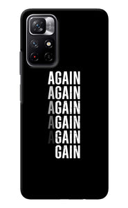 Again Again Gain Redmi Note 11T 5G Back Cover