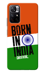 Born in India Redmi Note 11T 5G Back Cover