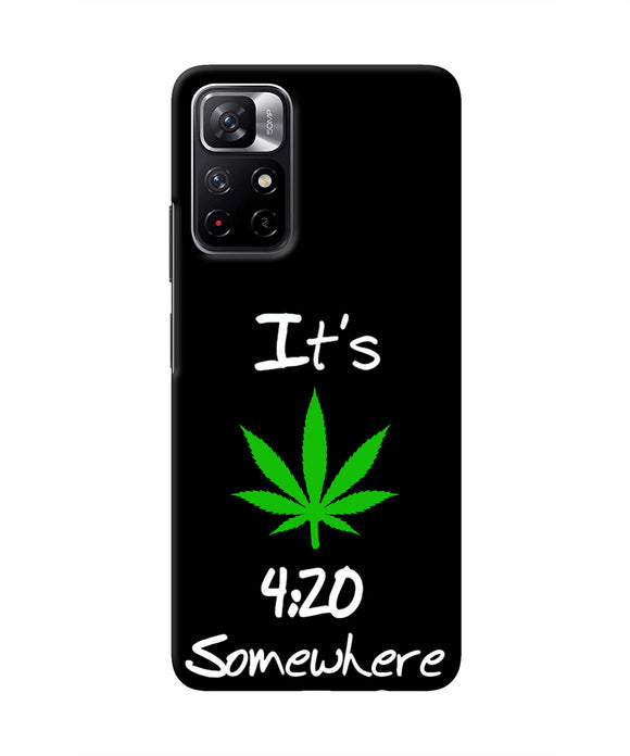 Weed Quote Redmi Note 11T 5G Real 4D Back Cover