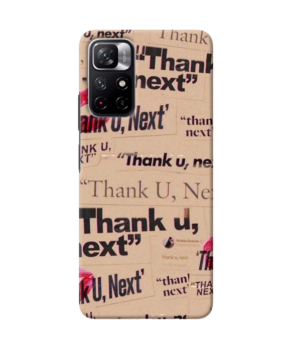 Thank you next Redmi Note 11T 5G Back Cover