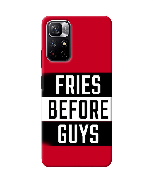 Fries before guys quote Redmi Note 11T 5G Back Cover