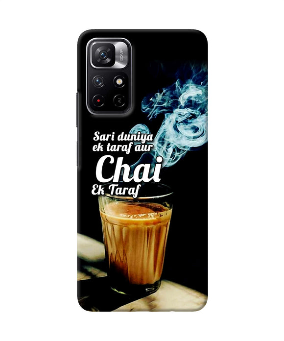 Chai ek taraf quote Redmi Note 11T 5G Back Cover