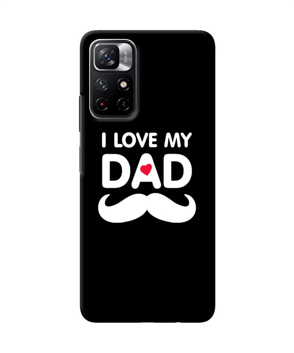 I love my dad mustache Redmi Note 11T 5G Back Cover