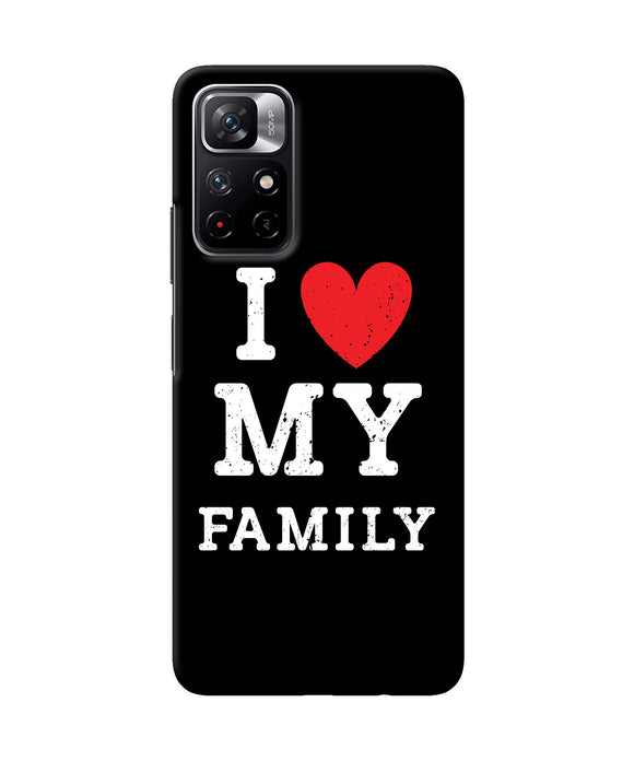 I love my family Redmi Note 11T 5G Back Cover