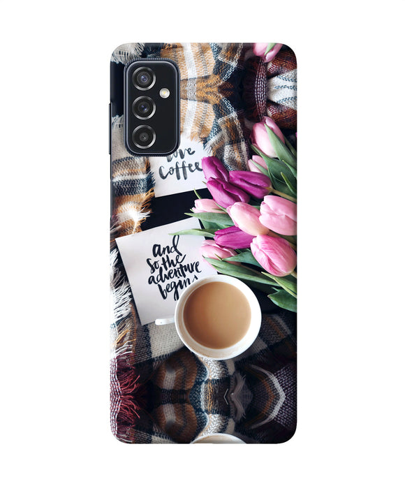 Love Coffee Quotes Samsung M52 5G Back Cover