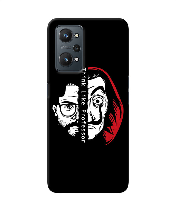 Money Heist Think Like Professor Realme GT NEO 2 Back Cover