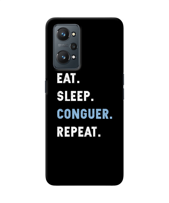 Eat sleep quote Realme GT NEO 2 Back Cover
