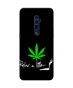 Weed Relax Quote Oppo Reno 10x Zoom Real 4D Back Cover