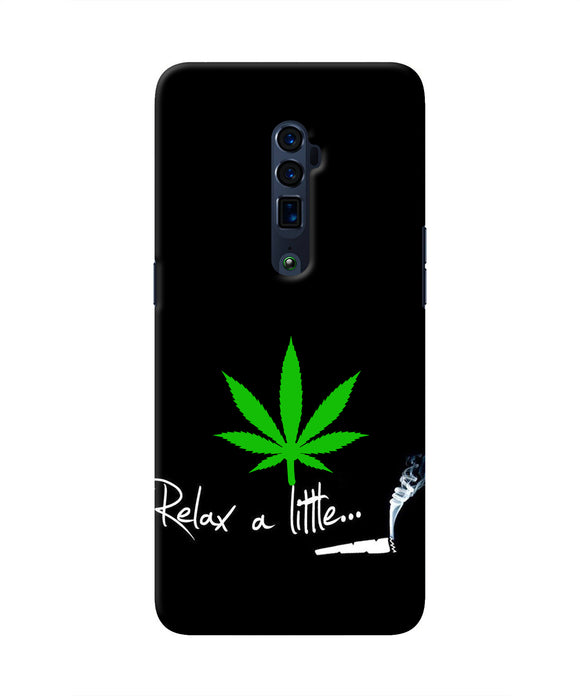 Weed Relax Quote Oppo Reno 10x Zoom Real 4D Back Cover