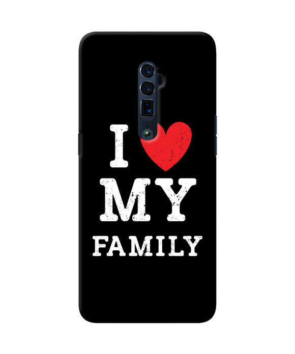 I love my family Oppo Reno 10x Zoom Back Cover