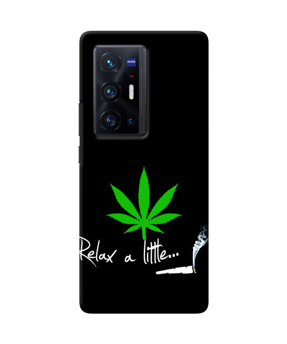 Weed Relax Quote Vivo X70 Pro+ Real 4D Back Cover