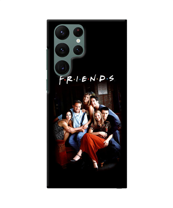 Friends forever Samsung S22 Ultra Back Cover