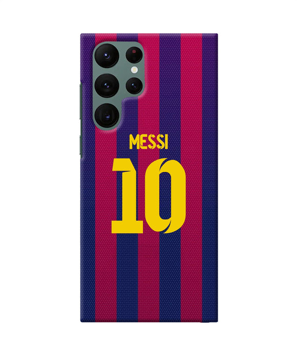 Messi 10 tshirt Samsung S22 Ultra Back Cover