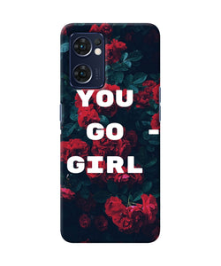 You go girl Oppo Reno7 5G Back Cover