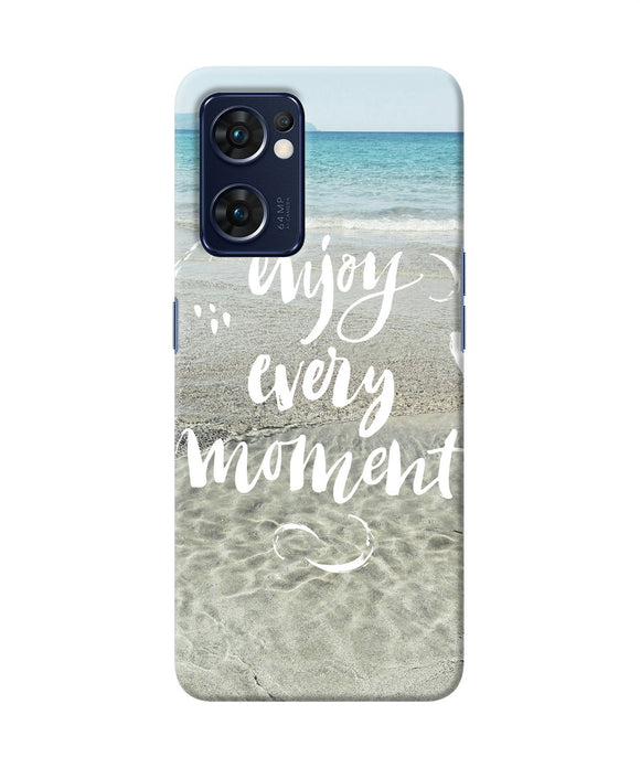 Enjoy every moment sea Oppo Reno7 5G Back Cover