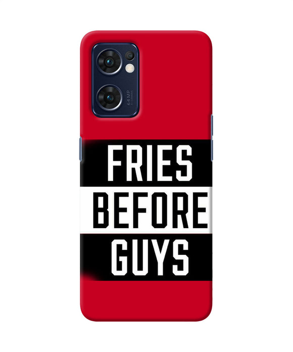 Fries before guys quote Oppo Reno7 5G Back Cover