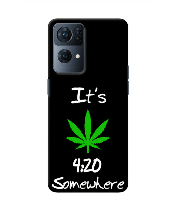 Weed Quote Oppo Reno7 Pro 5G Real 4D Back Cover