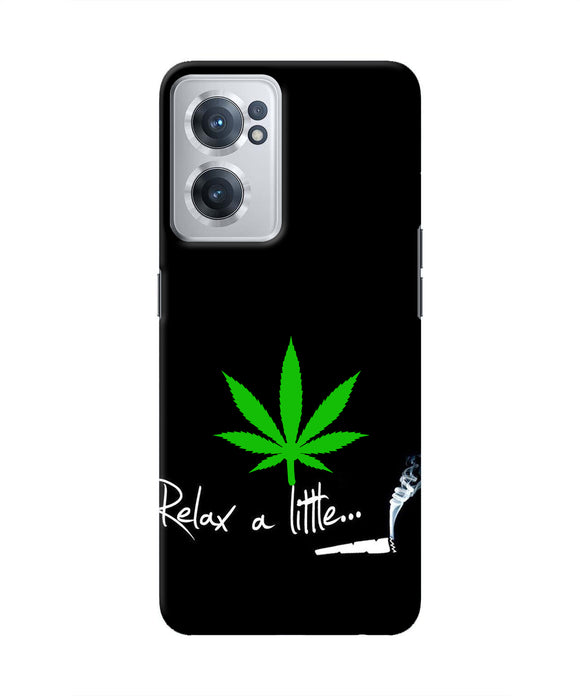 Weed Relax Quote OnePlus Nord CE 2 5G Real 4D Back Cover