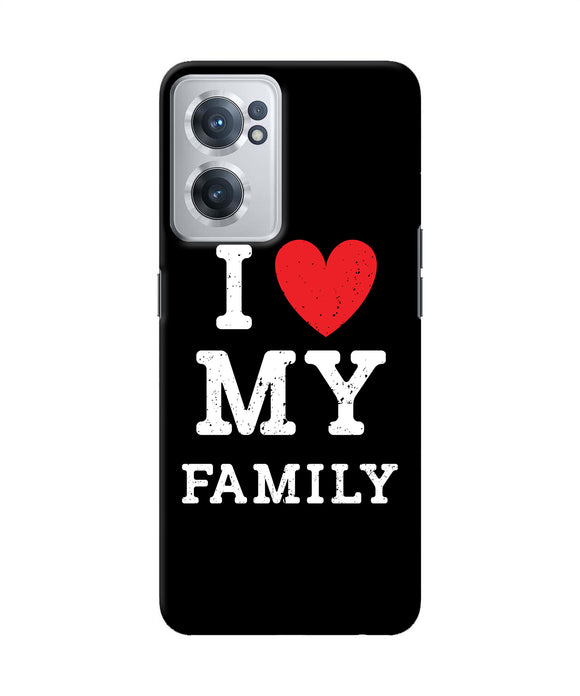 I love my family OnePlus Nord CE 2 5G Back Cover