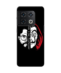 Money Heist Think Like Professor OnePlus 10 Pro 5G Back Cover