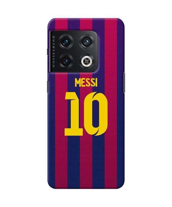 Messi 10 tshirt OnePlus 10 Pro 5G Back Cover