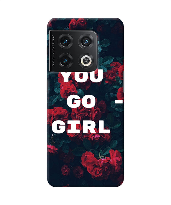 You go girl OnePlus 10 Pro 5G Back Cover
