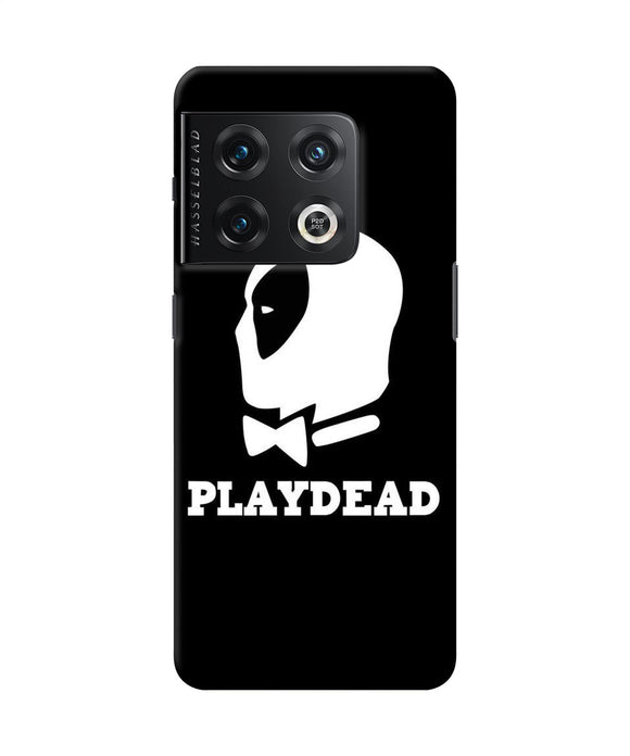 Play dead OnePlus 10 Pro 5G Back Cover