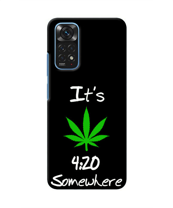 Weed Quote Redmi Note 11/11S Real 4D Back Cover