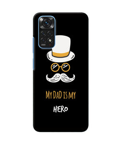 My Dad Is My Hero Redmi Note 11/11S Back Cover