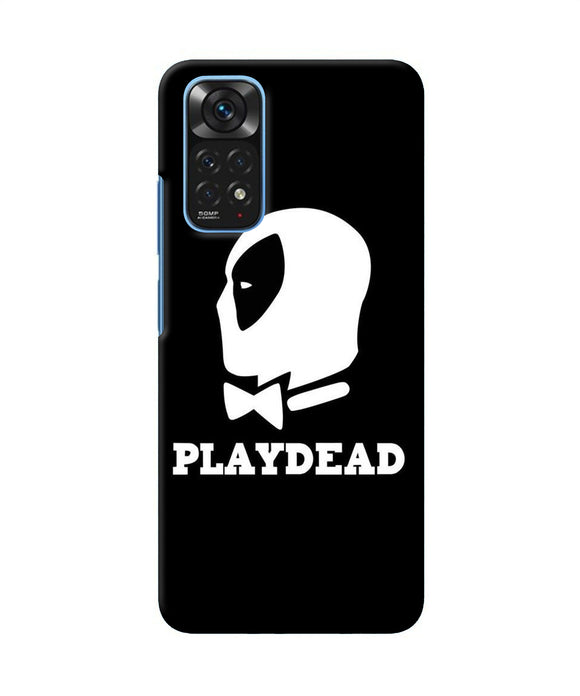 Play dead Redmi Note 11/11S Back Cover