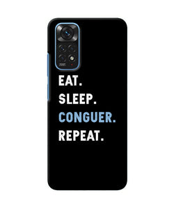 Eat sleep quote Redmi Note 11/11S Back Cover