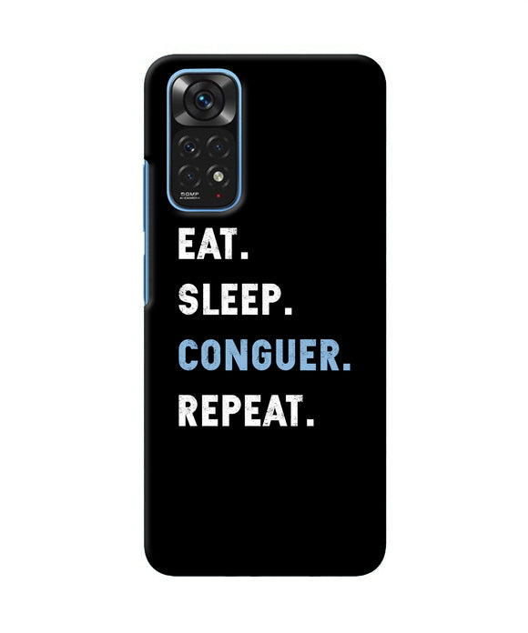 Eat sleep quote Redmi Note 11/11S Back Cover