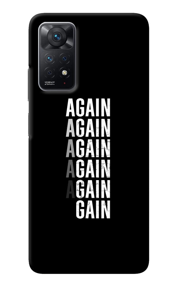 Again Again Gain Redmi Note 11 Pro Back Cover