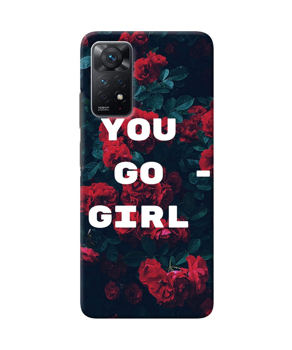 You go girl Redmi Note 11 Pro Back Cover