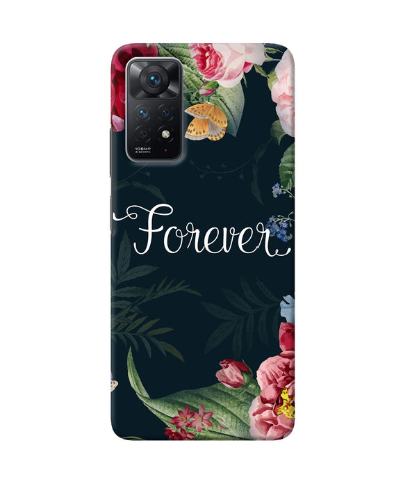 Forever flower Redmi Note 11 Pro Back Cover