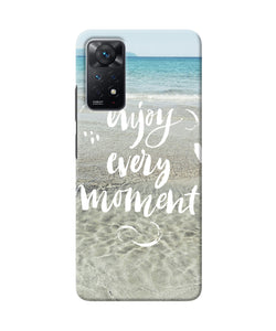 Enjoy every moment sea Redmi Note 11 Pro Back Cover