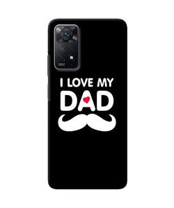 I love my dad mustache Redmi Note 11 Pro Back Cover