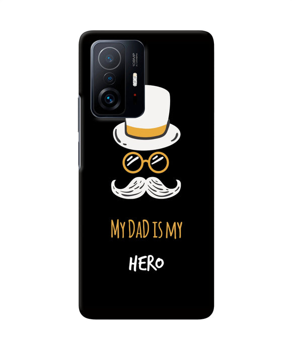My Dad Is My Hero Mi 11T Pro 5G Back Cover