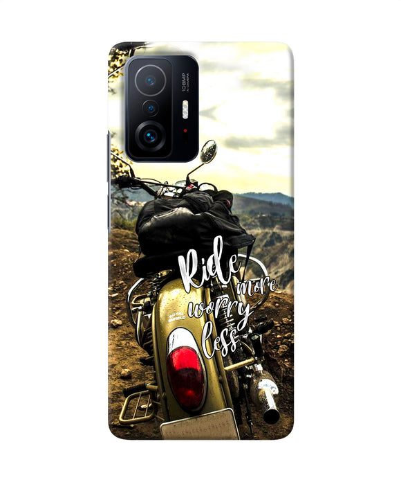 Ride more worry less Mi 11T Pro 5G Back Cover