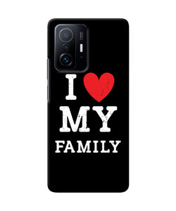 I love my family Mi 11T Pro 5G Back Cover
