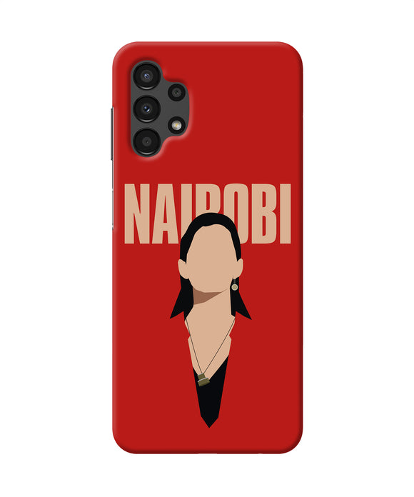 Nairobi Paint Money Heist Samsung A13 4G Back Cover