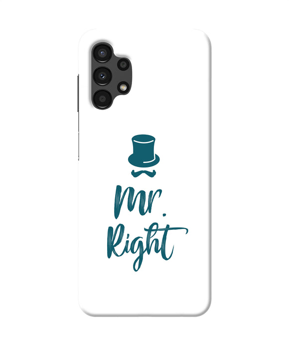 My right Samsung A13 4G Back Cover