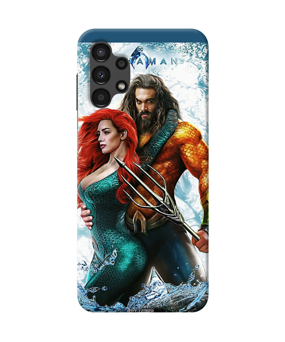 Aquaman couple water Samsung A13 4G Back Cover