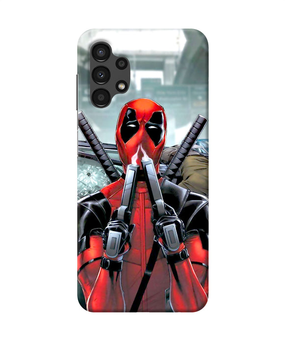 Deadpool with gun Samsung A13 4G Back Cover