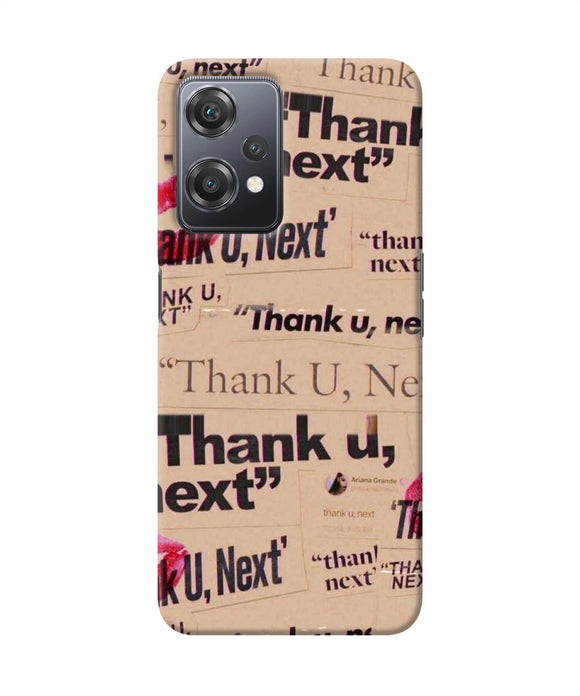 Thank you next OnePlus Nord CE 2 Lite 5G Back Cover